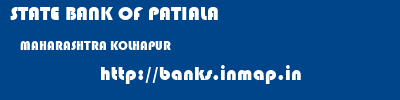 STATE BANK OF PATIALA  MAHARASHTRA KOLHAPUR    banks information 